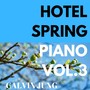 Hotel Spring Piano, Vol. 3