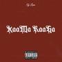 KaaMa RaaGa (feat. AJ Leon) [Explicit]