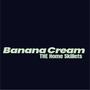 Banana Cream (Home Skillet) (feat. Jody Hoover & Jaydon Miller)