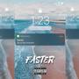 Faster (feat. Nando de Cima)