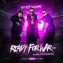 Ready For War Remix (Explicit)