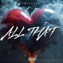 All That (Explicit)