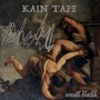 kain tape (Explicit)