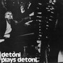 Dubravko Detoni: Detoni Plays Detoni - 75 for 75