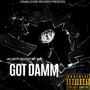 Got Damm (Explicit)