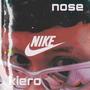 nose nike kiero (feat. Kanseko) [Explicit]