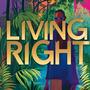 Living right (Explicit)