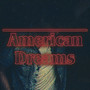 American Dreams