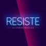 Résiste (Comédie Musicale 