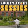 Fruity Loops Sessies (Explicit)