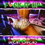 **** It Up (Explicit)