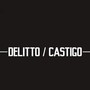 Delitto/Castigo (Musiche per uno spettacolo di Sergio Rubini)