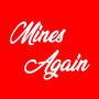 Mines Again (Explicit)