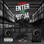 Enter The Ninja (Explicit)