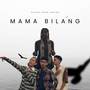 MAMA BILANG (Remastered)