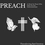 PREACH: A Word To Those Who Have An Ear (Instrumental Versions)