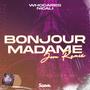 Bonjour Madame (Jøøn Remix)