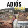 Adiós Bogotá