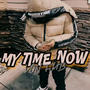 Von FMB My Time Now (Explicit)