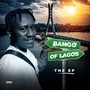 Bango Of Lagos