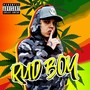 Rud Boy (Explicit)