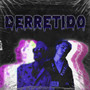 Derretido