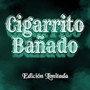 Cigarrito Bañado