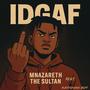 IDGAF (Explicit)