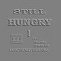 Still Hungry! (Explicit)