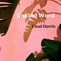 Unkind Word