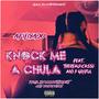 Knock Me A Chula (feat. theREALpicasso & P Gr8ful) [Explicit]