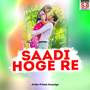 Saadi Hoge Re