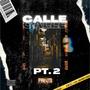 Calle, Pt. 2 (Explicit)