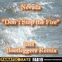 Don't Stop The Fire (Single)
