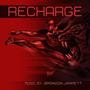 Recharge (Original Motion Picture Soundtrack)