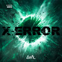 X-ERROR (Explicit)