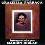 Recordando La Musica De Graziella Parraga