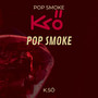 POP SMOKE (Explicit)