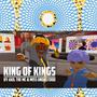 King of Kings (feat. Akil the MC) [Remix]