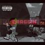 Draggin (Explicit)