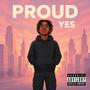 Proud of me (Explicit)