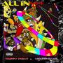 All In (Super Circuit) (feat. Mir Fontane) [Explicit]