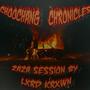 CHOOCHANG CHRONICLES (Explicit)