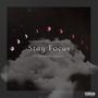 Stay Focus (feat. Verokraze) [Explicit]