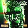 Believe (Explicit)