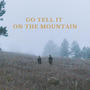 Go Tell it On the Mountain (feat. Ashley Helmuth & Ryan Jenson)