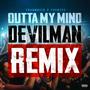 Outta my mind (Remix) [Explicit]