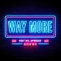 Way More (Explicit)