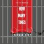 Many Times (Explicit)