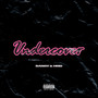 Undercover (Explicit)